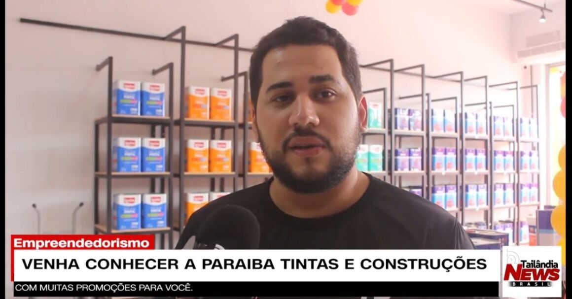 "Paraíba, tintas e construções" mais nova loja de tintas em Tailândia