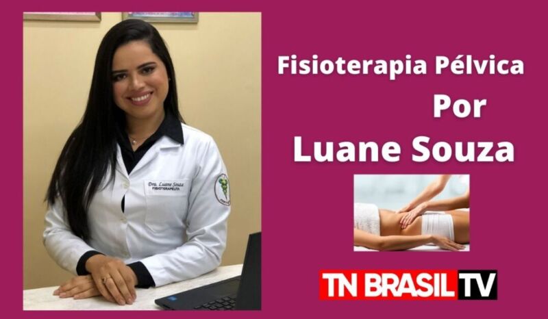 O que é a Fisioterapia Pélvica: Tudo que você precisa saber