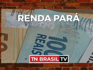Renda Pará: beneficiários nascidos em junho e dezembro recebem nesta terça-feira (20) o auxílio de R$ 500 e R$ 100 reais