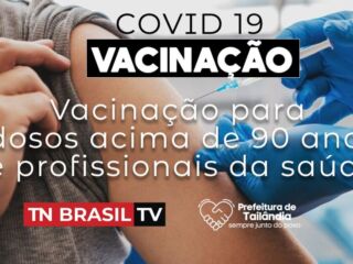 Tailândia: aplicação da 1ª e 2ª doses para idosos acima de 90 anos e profissionais da saúde