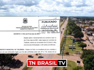 Prefeitura de Tailândia divulga novo decreto municipal