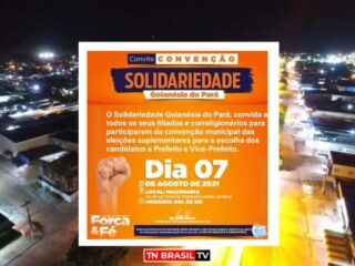 Solidariedade de Goianésia do Pará marca CONVENÇÃO para 7 de agosto.