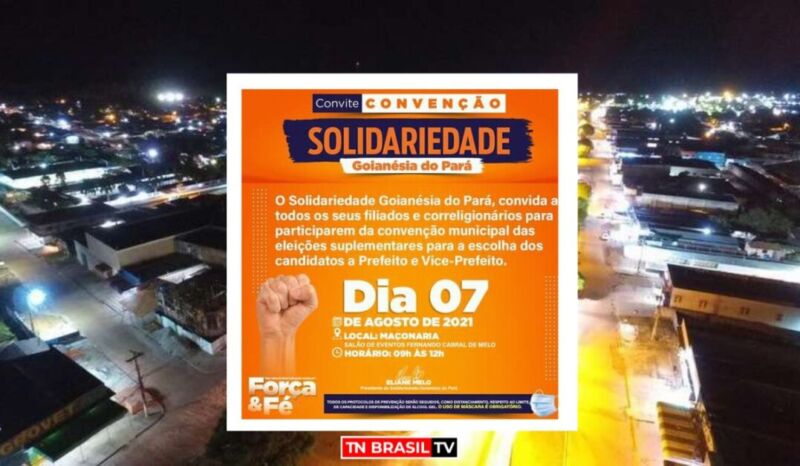 Solidariedade de Goianésia do Pará marca CONVENÇÃO para 7 de agosto.