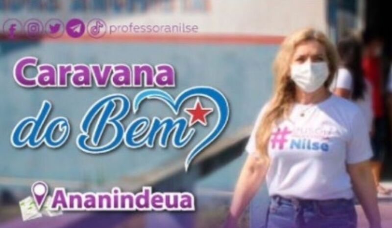 A deputada Professora Nilse Pinheiro realizará a "Caravana do Bem Ação Saúde", sábado (26), em Ananindeua.