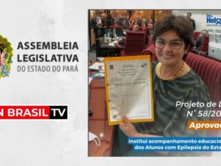 Aprovado PL da Deputada Dra. Heloisa Guimarães que beneficia alunos com epilepsia, no Pará