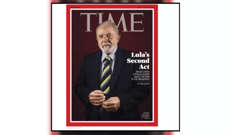 Lula é capa da revista "Time" - "O líder mais popular do Brasil buscar retornar à Presidência".