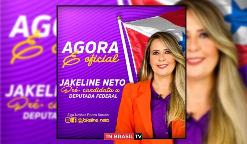 Jakeline Neto pré-candidata à deputada federal intensifica sua agenda política