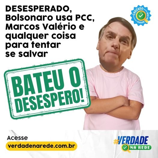 PT, BOLSONARO, PCC