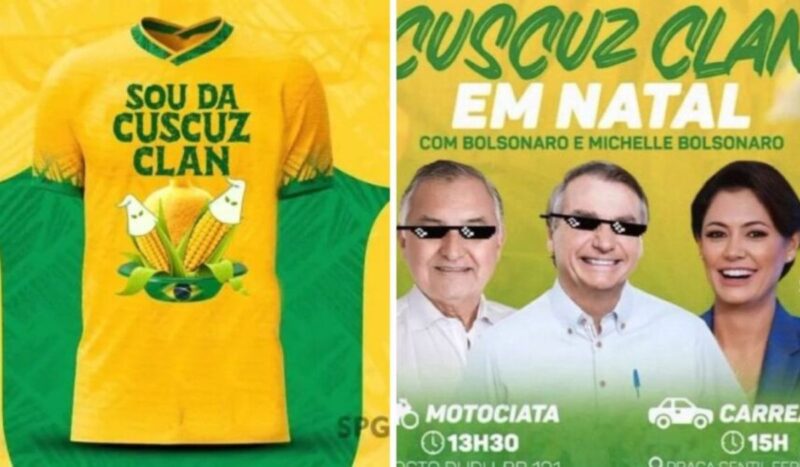 "Sou da Cuscuz Clan", dizem Bolsonaristas em campanha