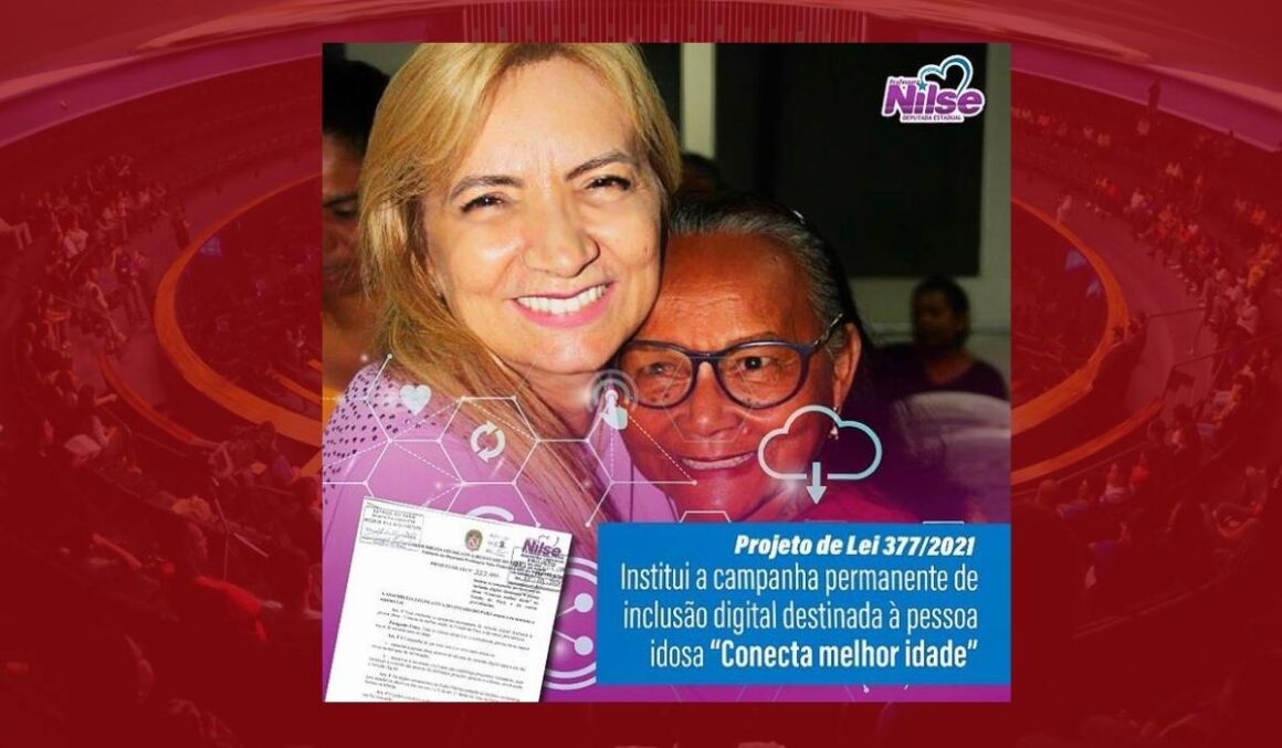 Aprovado PL da Prof. Nilse Pinheiro que institui a campanha permanente de inclusão digital destinada à pessoa idosa