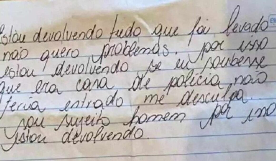 Após roubar imóvel de delegado, ladrão devolve tudo e deixa bilhete pedindo desculpas