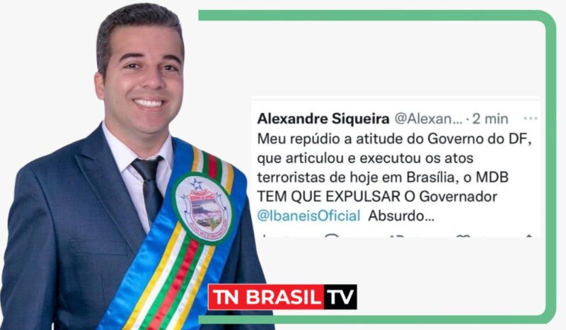 Alexandre Siqueira "o MDB TEM QUE EXPULSAR O Governador Ibaneis" após conivência diante dos atos terroristas, no DF