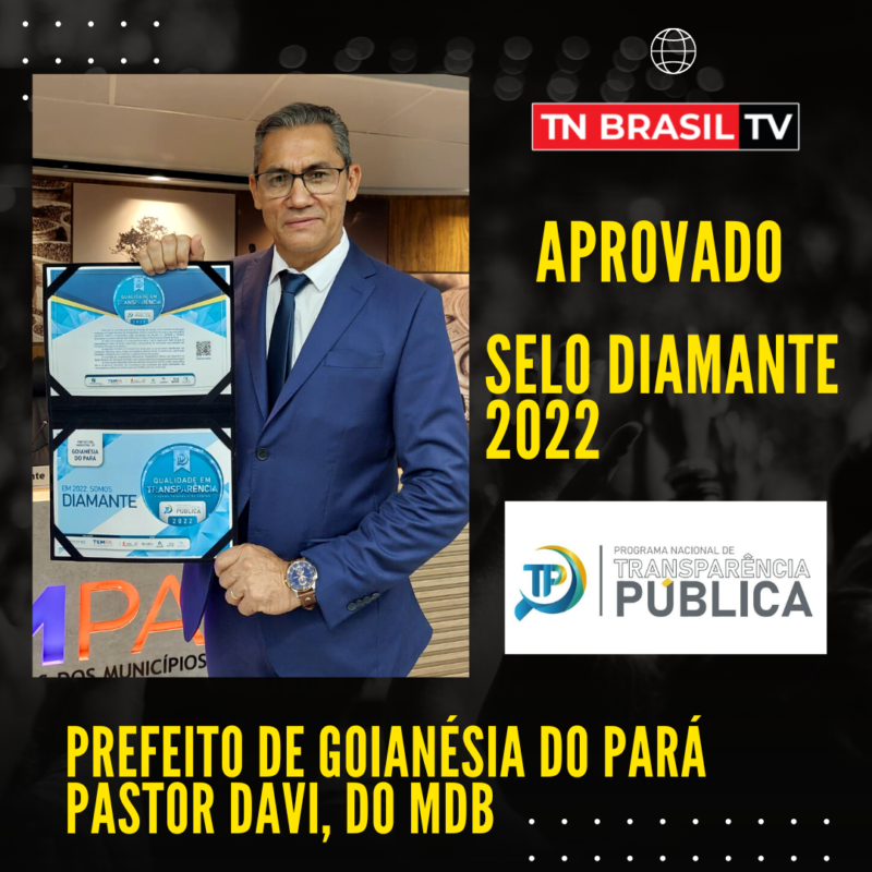 PASTOR DAVI PREFEITO DE GOIANÉSIA DO PARÁ