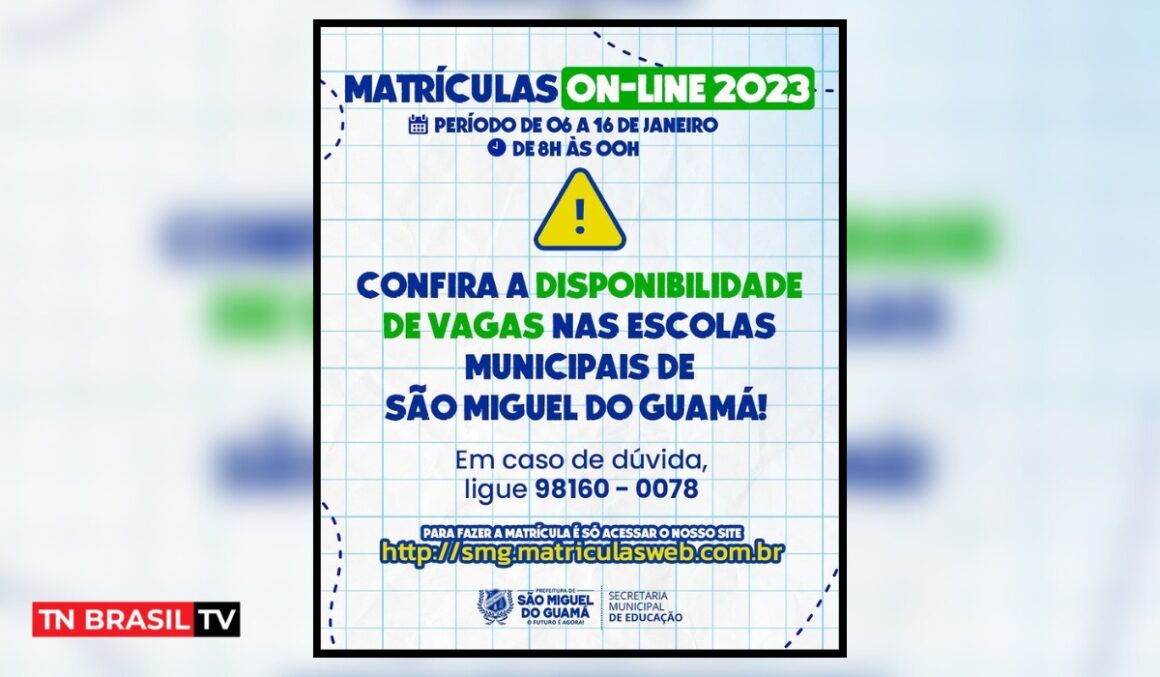 Confira o período de matrícula da rede pública municipal de São Miguel do Guamá