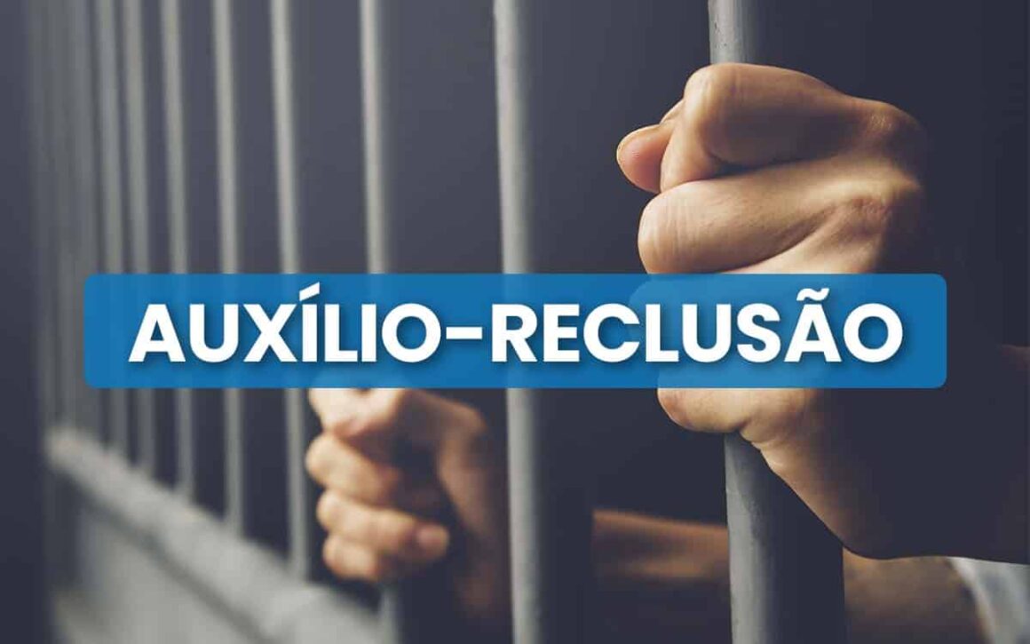 FAKE NEWS: Auxílio-Reclusão será de R$1.754,18, maior que o salário mínimo
