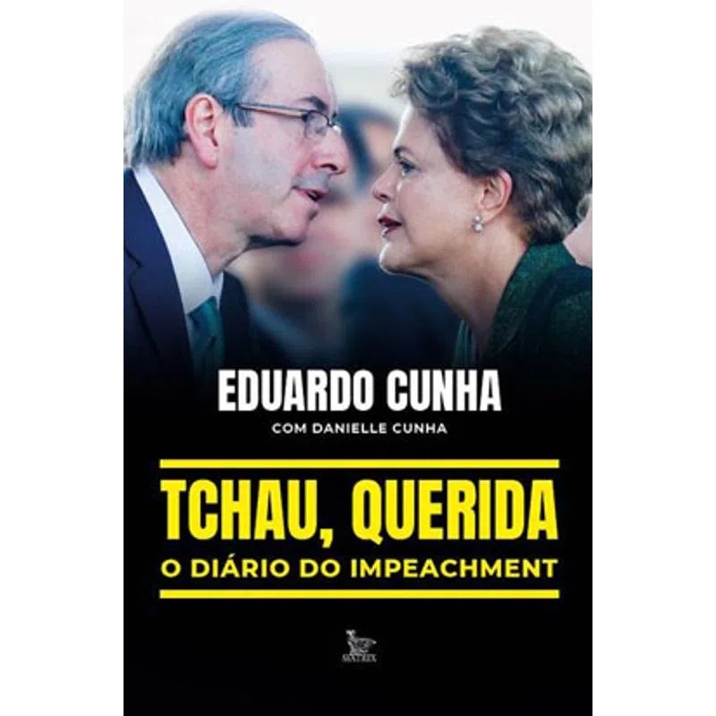 Livro "Tchau querida" de Eduardo Cunha