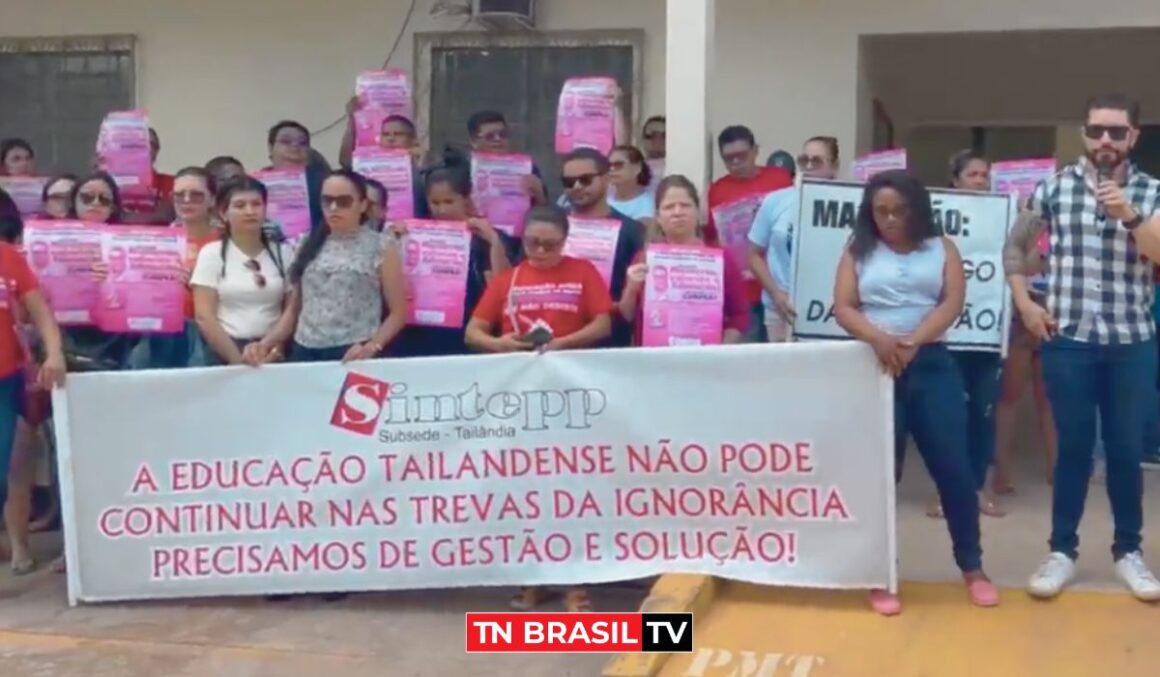 Servidores da educação de Tailândia entram no 20º dia de greve