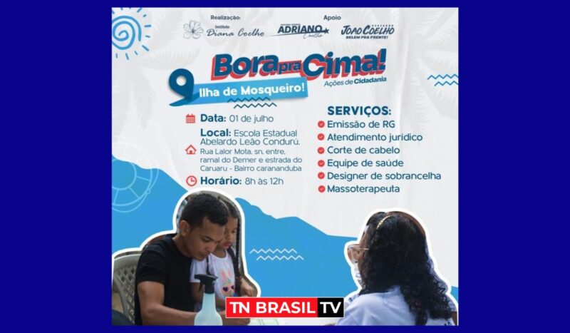 Ação de cidadania do Instituto Diana Coelho "Bora pra Cima" estará na Ilha de Mosqueiro, no sábado 1º de julho