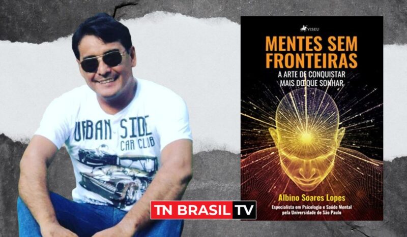 Lançamento de "Mentes sem fronteiras: A arte de conquistar mais do que sonhar" do escritor Albino Lopes