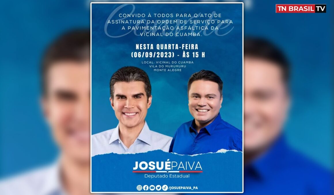 Deputado Josué Paiva e Helder Barbalho: Assinatura da "OS" para pavimentação asfáltica da Vicinal do Cuamba