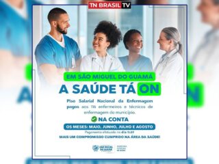 São Miguel do Guamá é um dos primeiros municípios paraense a pagar o Piso Salarial Nacional da Enfermagem