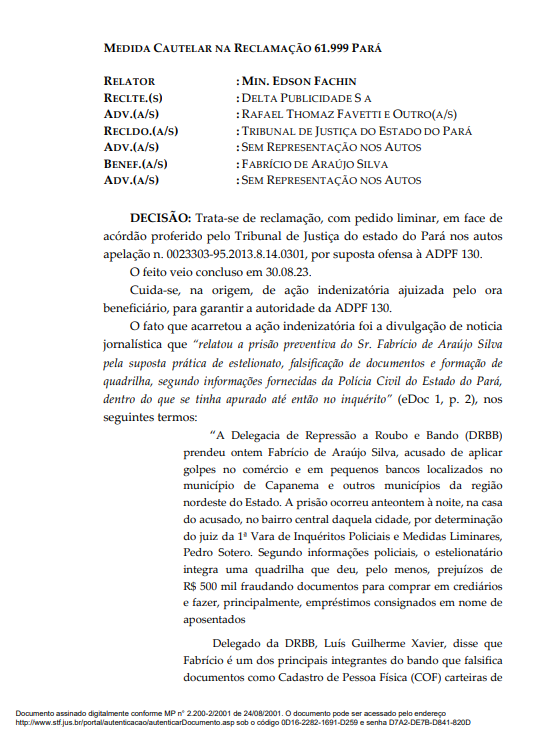 Suspensa decisão que condenou jornal O Liberal, de Belém, a pagar R$ 3,4 milhões de indenização a acusado de estelionato