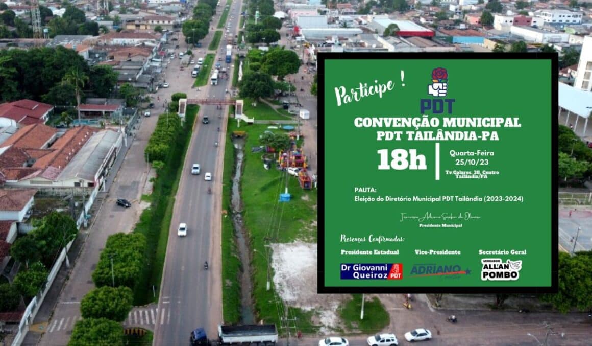 PDT de Tailândia marca CONVENÇÃO para o dia 25 de outubro; CONFIRA