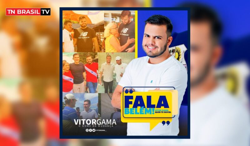 Vitor Gama lança o movimento “Fala Belém” com o intuito de dialogar com os belenenses