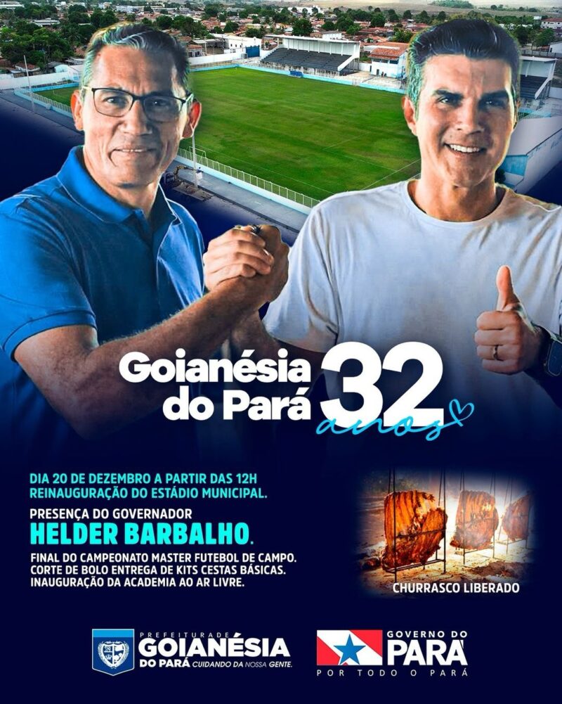 32 anos: Aniversário de Goianésia do Pará será celebrado com reinauguração do Estádio Municipal