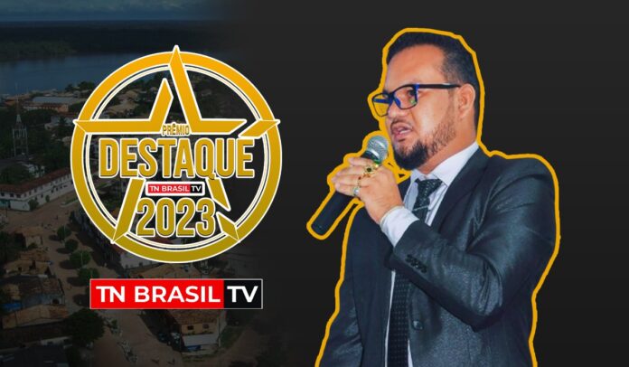 Professor Wagner Pereira, vereador do município de Ponta de Pedras é “DESTAQUE TN BRASIL TV 2023”