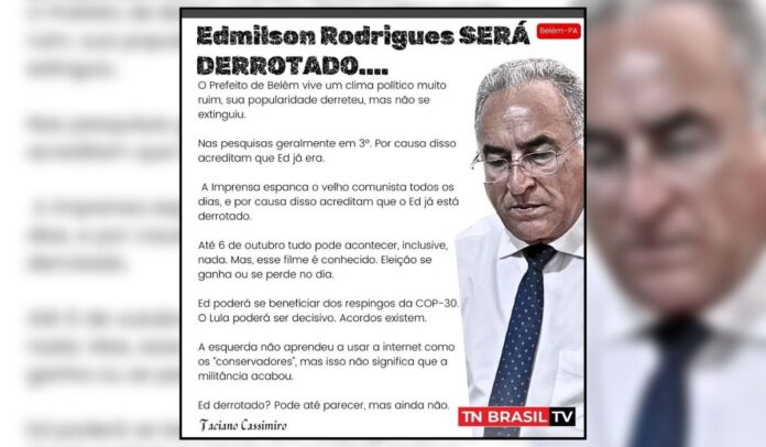 Edmilson Rodrigues SERÁ DERROTADO....
