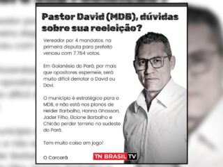 Pastor David (MDB), dúvidas sobre sua reeleição?