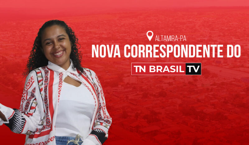 Shayane Oliveira é a nova correspondente da TN Brasil TV em Altamira, no Pará