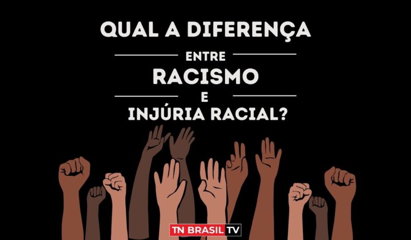Qual a diferença entre racismo e injúria racial?