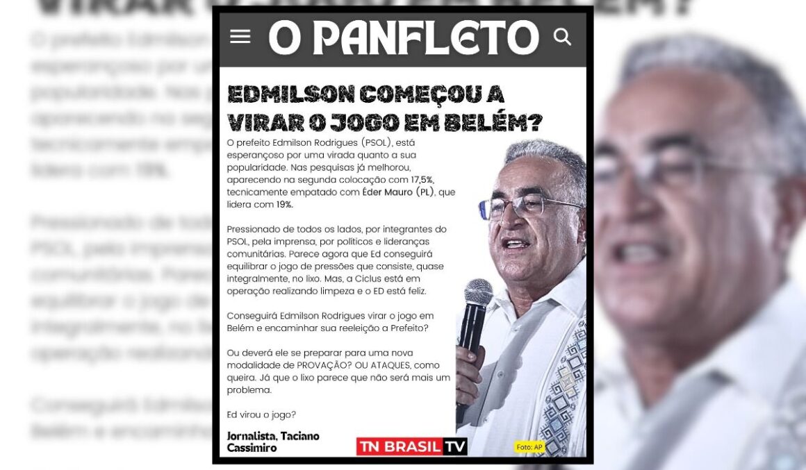 Edmilson começou a virar o jogo em Belém? 