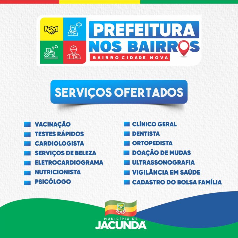 Ação social “Prefeitura nos Bairros” leva serviços de Saúde e Cidadania para o bairro Cidane Nova, em Jacundá