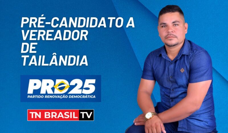 Joel da Nike anuncia pré-candidatura a vereador de Tailândia