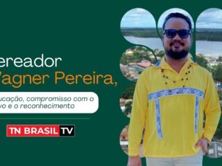 Vereador Wagner Pereira, educação, compromisso com o povo e o reconhecimento