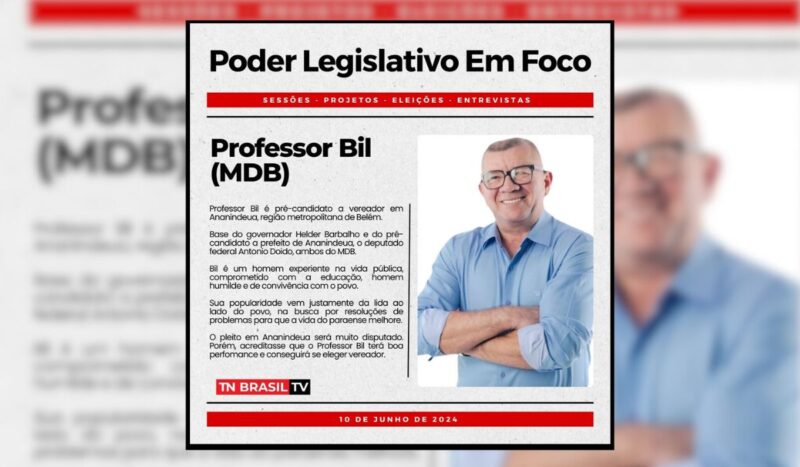 Professor Bil (MDB), em Ananindeua, tem apoio político e popular