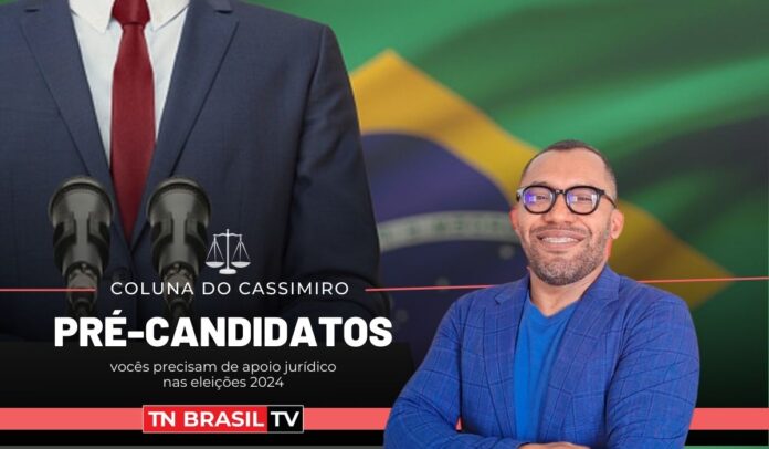 Pré-candidatos vocês precisam de apoio jurídico nas eleições 2024