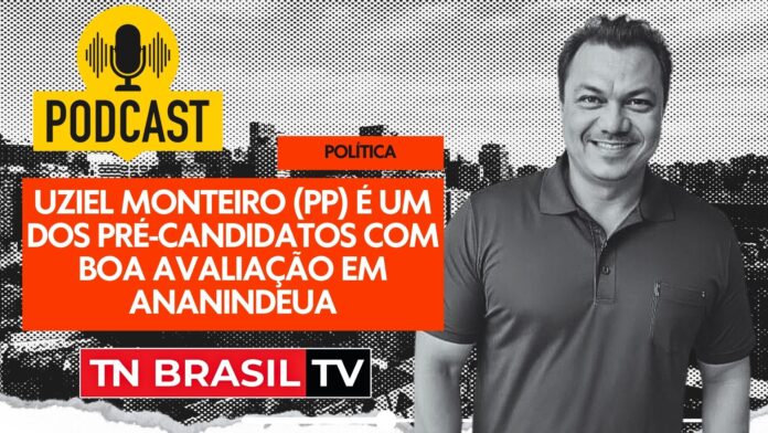 Podcast #01 - Quem é Uziel Monteiro, pré-candidato a vereador de Ananindeua