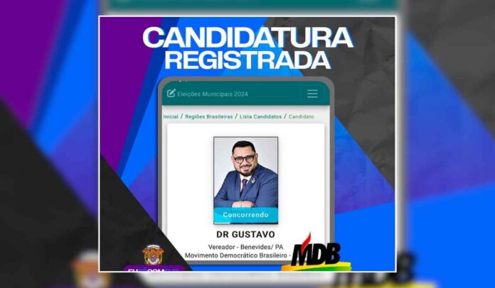 Benevides: Dr. Gustavo Matos (MDB) com registro de candidatura no TSE confirmado