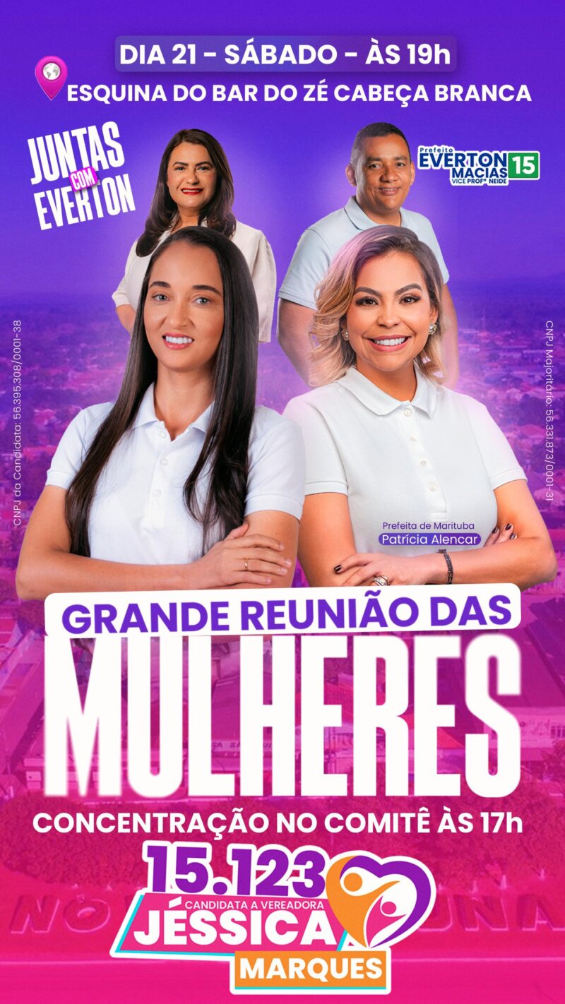 Jéssica Marques convida a população a participar da "Grande Reunião das Mulheres", com presença da prefeita Patrícia Alencar