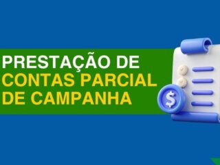 Início do Prazo para Prestação de Contas Parcial de Campanha