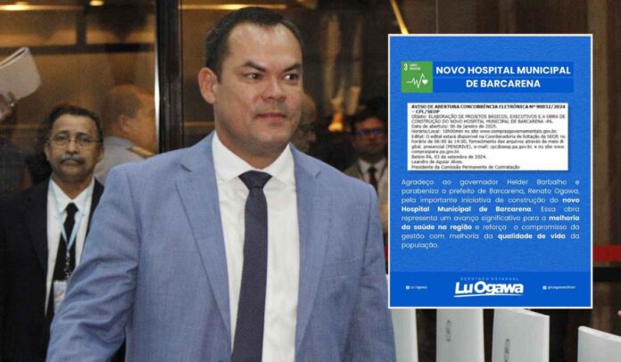 Deputado Lu Ogawa destaca construção de novo Hospital Municipal em Barcarena