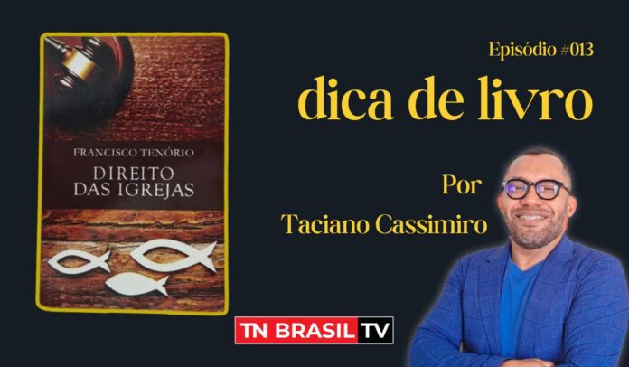 Livro "Direito das Igrejas" do advogado Francisco Tenório