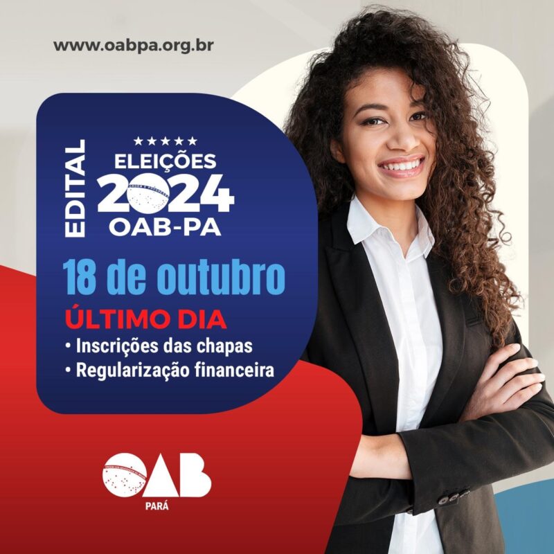 Advogados têm até esta sexta, 18, para regularizar anuidade e garantir direito ao voto na OAB-PA