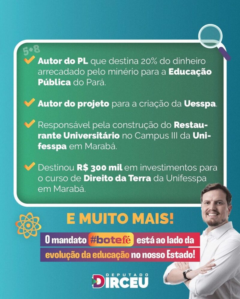 Deputado Dirceu Ten Caten destaca conquistas pela educação no Pará