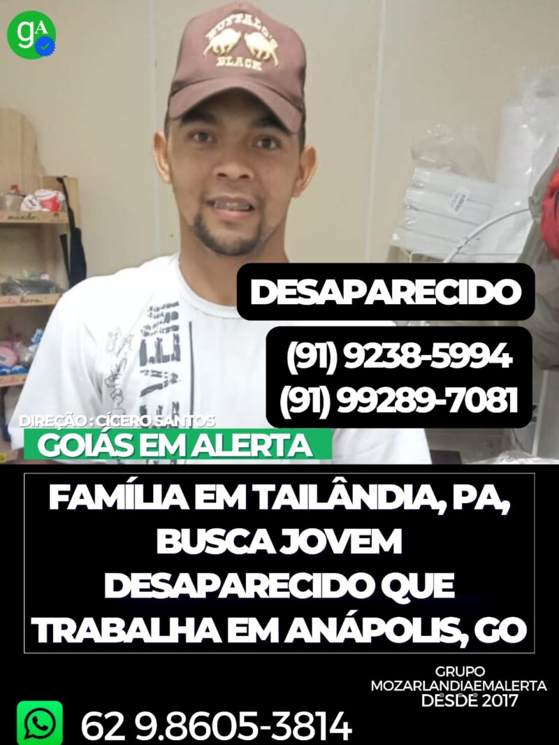 Família busca por jovem de Tailândia desaparecido há mais de um mês em Goiás