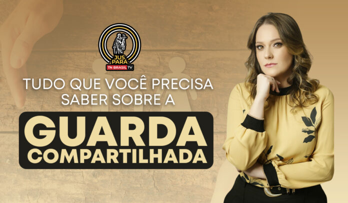 Tudo que você precisa saber sobre a guarda compartilhada